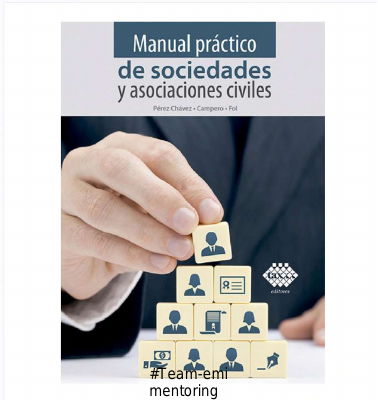 Manual_Practico_De_Sociedades_Y_Asociaciones_Civiles_Perez_Chavez.pdf
